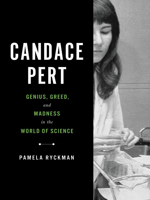Title details for Candace Pert by Pamela Ryckman - Wait list